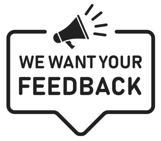 We Want Your Feedback